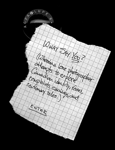 What say *you*?
 (A project wherein a lone photographer attempts to explore Canadian
 identity, fears, complaints, warnings, and cautionary
 tales.)